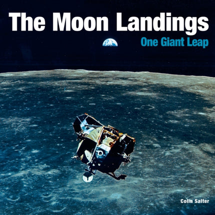 The Moon Landings: One Giant Leap