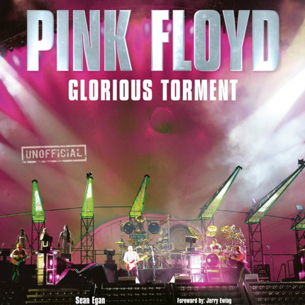 Pink Floyd: Glorious Torment