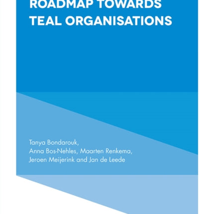 Organisational Roadmap Towards Teal Organisations