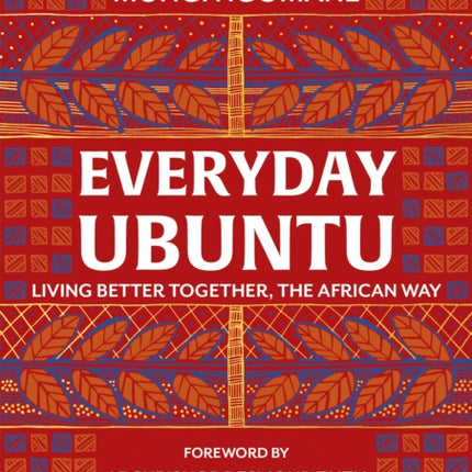 Everyday Ubuntu: Living better together, the
