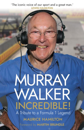 Murray Walker Incredible