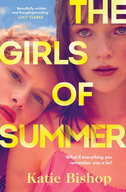 The Girls of Summer: The addictive and thought-provoking book club debut