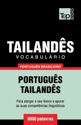 Vocabulário Português Brasileiro-Tailandês - 9000