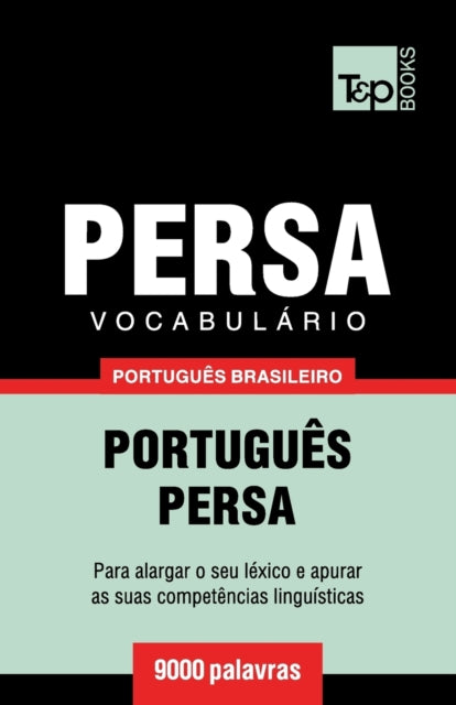 Vocabulário Português Brasileiro-Persa - 9000