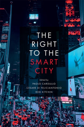 The Right to the Smart City