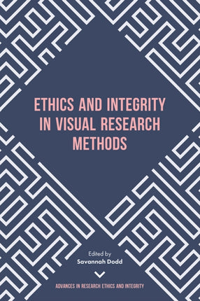 Ethics and Integrity in Visual Research Methods