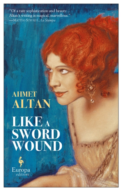 Like a Sword Wound The Ottoman Quartet 1