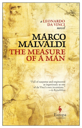 The Measure of a Man: A Novel about Leonardo da Vinci