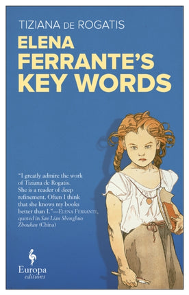 Elena Ferrante's Key Words