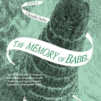 The Memory of Babel: Book 3 of The Mirror Visitor Quartet