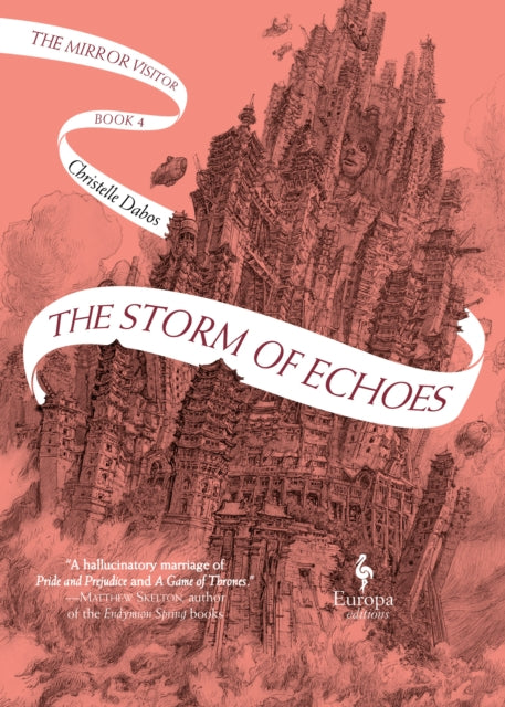 The Storm of Echoes: The Mirror Visitor Book 4