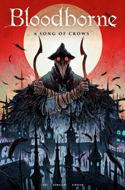 Bloodborne: A Song of Crows