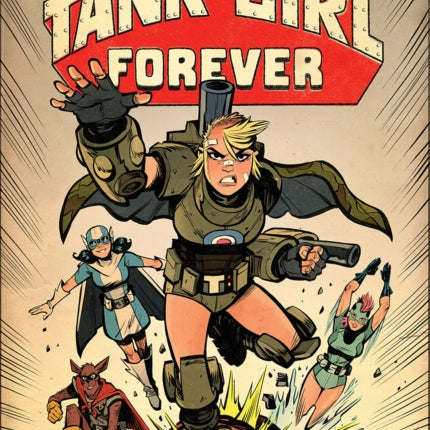 Tank Girl On-Going Volume 2: Tank Girl Forever