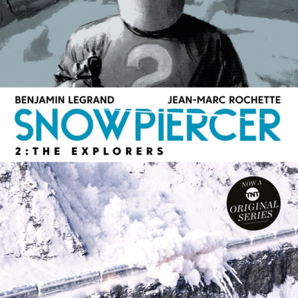 Snowpiercer 2: The Explorers