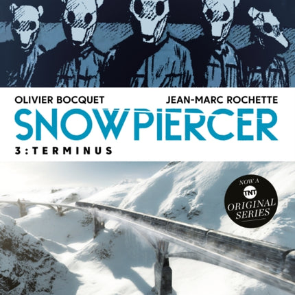 Snowpiercer Vol. 3: Terminus