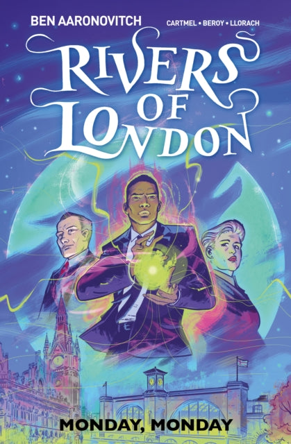 Rivers of London Vol. 9: Monday, Monday