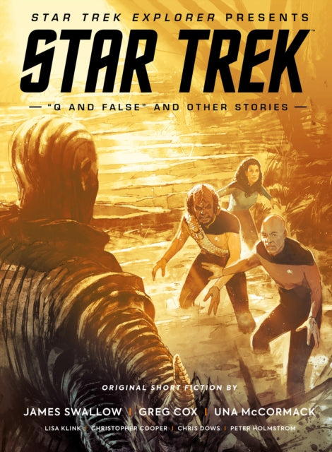 Star Trek Explorer Presents: Star Trek "Q And False" And Other Stories