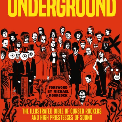 Underground: Cursed Rockers and High Priestesses of Sound