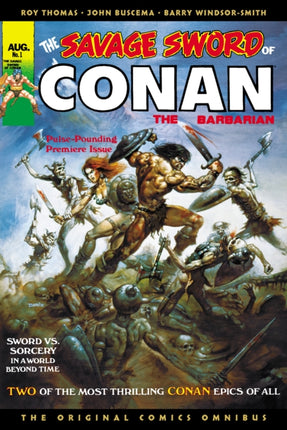 The Savage Sword of Conan The Original Comics Omnibus Vol.1