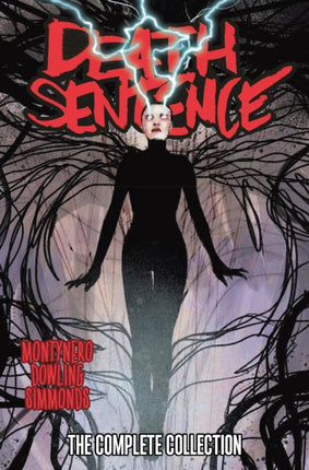 Death Sentence The Complete Collection