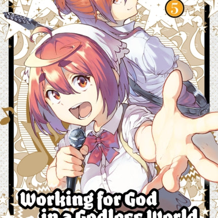 Working for God in a Godless World Vol. 5