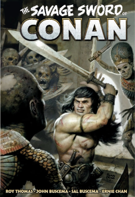 The Savage Sword of Conan The Original Comics