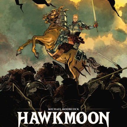 Hawkmoon The Battle of Kamarg