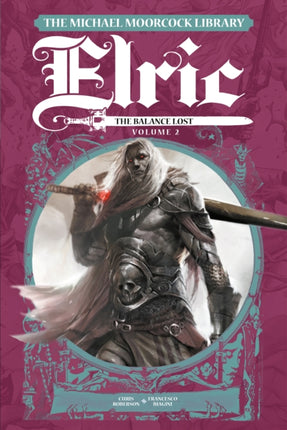 The Michael Moorcock Library Elric The Balance