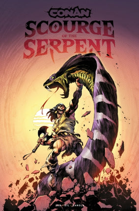Conan the Barbarian Scourge of the Serpent