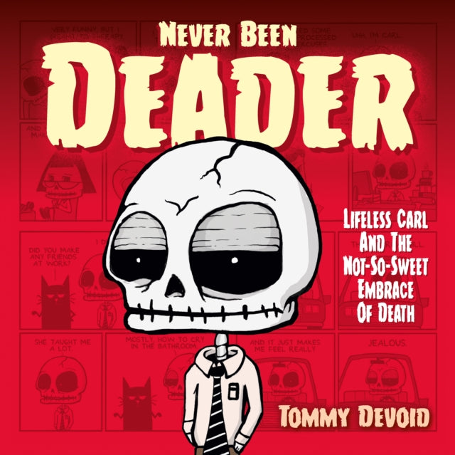 Never Been Deader Lifeless Carl and the
