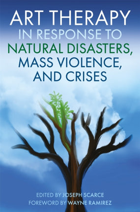 Art Therapy in Response to Natural Disasters,
