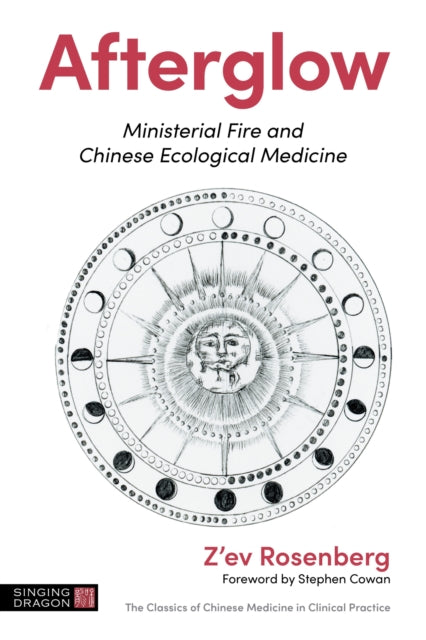 Afterglow: Ministerial Fire and Chinese Ecological Medicine