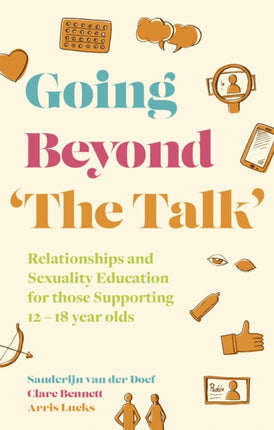 Going Beyond 'The Talk': Relationships and