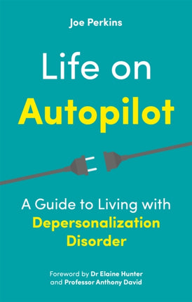 Life on Autopilot: A Guide to Living with
