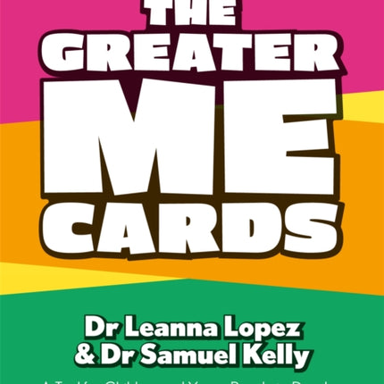 The Greater Me Cards: A Tool for Children and