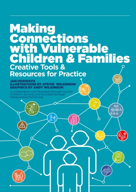 Making Connections with Vulnerable Children and
