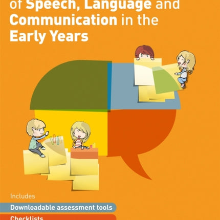 Supporting the Development of Speech, Language