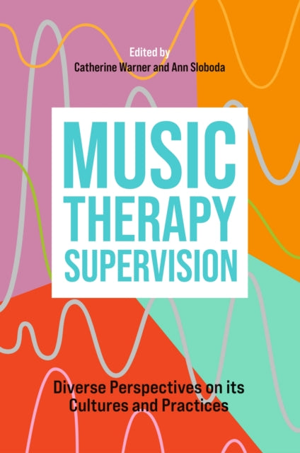 Music Therapy Supervision