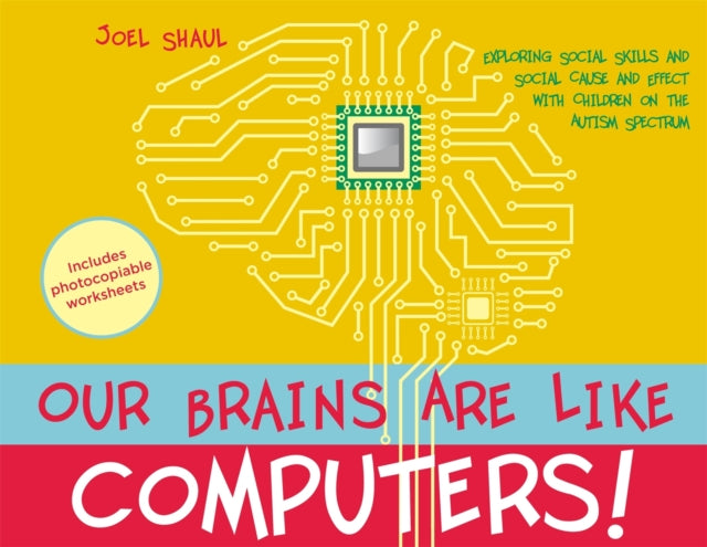 Our Brains Are Like Computers!: Exploring Social