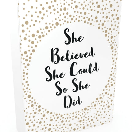 She Believed She Could So She Did: 52 Beautiful Cards of Inspiring Quotes and Empowering Affirmations