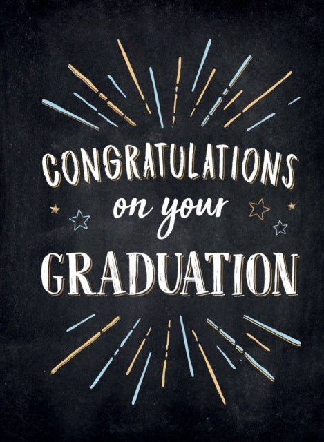 Congratulations on Your Graduation: Encouraging Quotes to Empower and Inspire