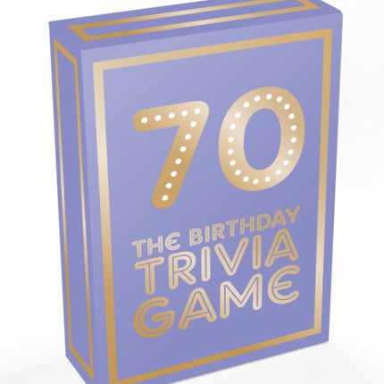 70: The Birthday Trivia Game