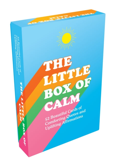 The Little Box of Calm: 52 Beautiful Cards of Comforting Quotes and Uplifting Affirmations