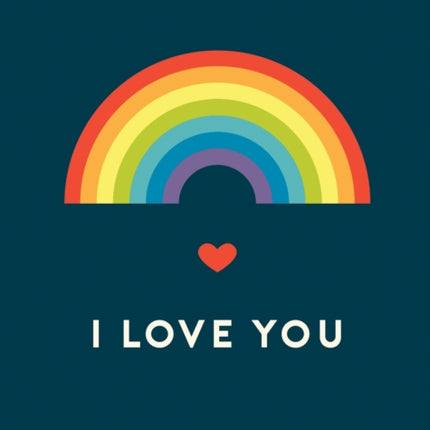 I Love You: Romantic Quotes for the LGBTQ+ Community