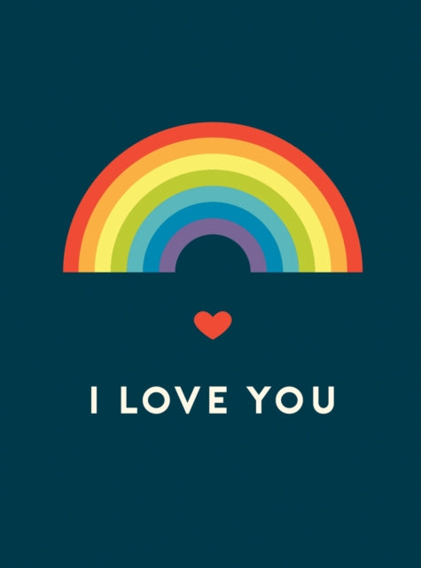 I Love You: Romantic Quotes for the LGBTQ+ Community