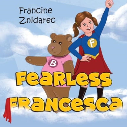 Fearless Francesca