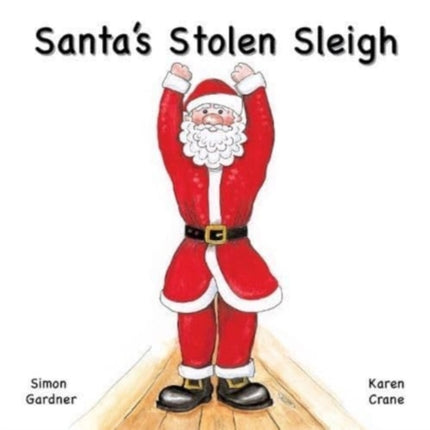 Santas Stolen Sleigh
