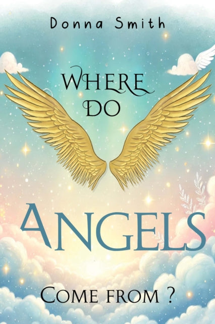 Where do Angels come from