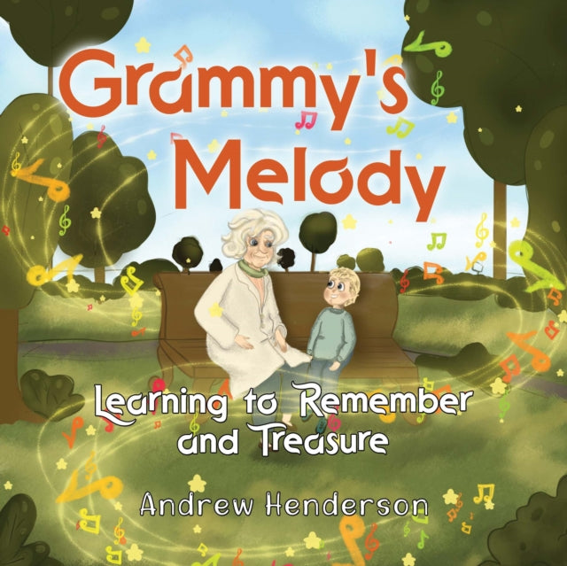 Grammys Melody Learning to Remember and Treasure