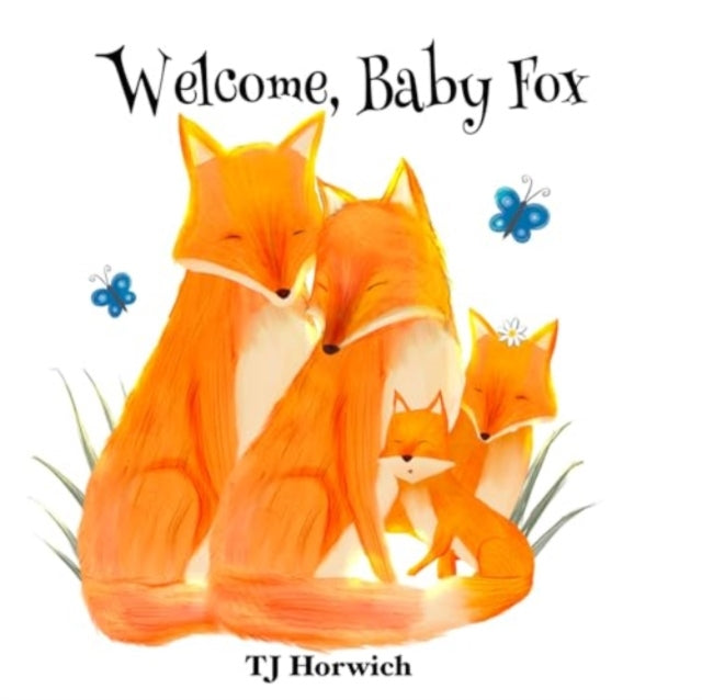 Welcome Baby Fox